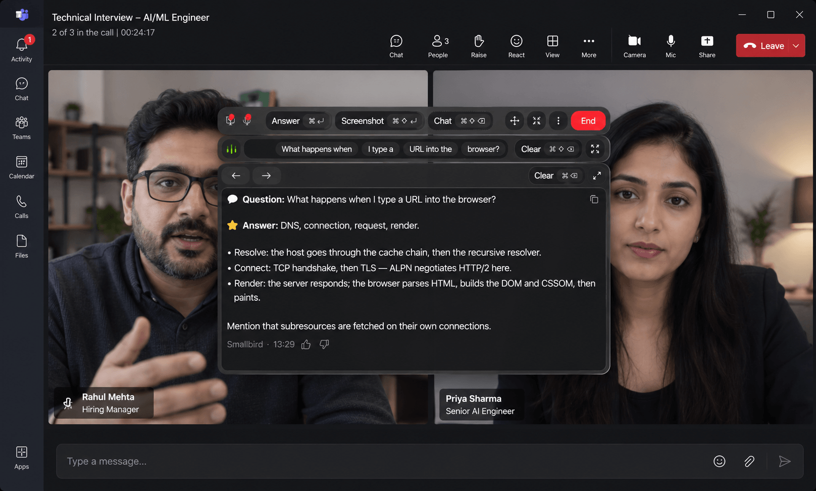 Candidate view of the call
